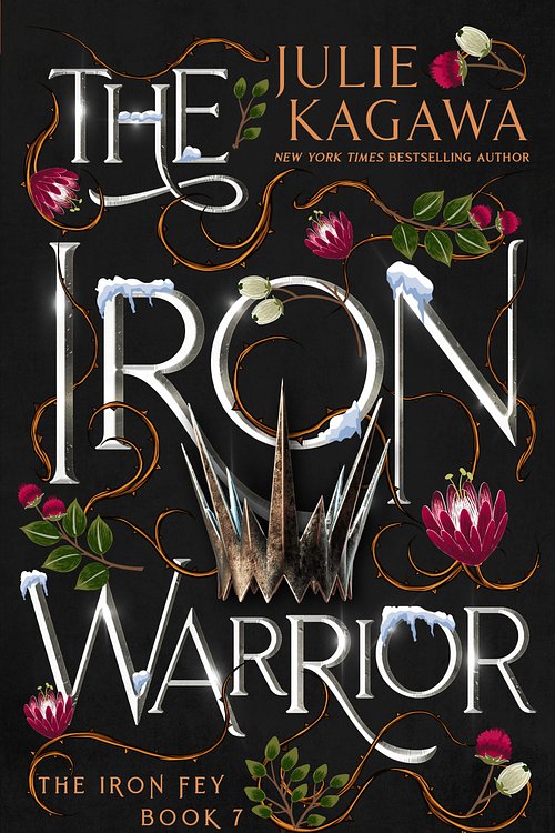 Cover Art for 9781867283645, The Iron Warrior Special Edition by Julie Kagawa