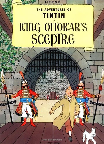 Cover Art for 9780613717908, Tintin King Ottokars Scrptre (Adventures of Tintin (Pb)) by Herge