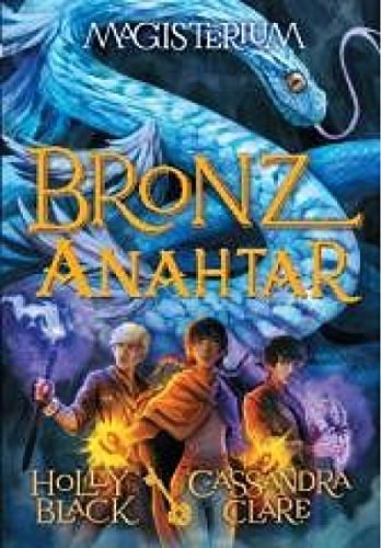 Cover Art for 9786050940220, Magisterium 3-Bronz Anahtar by Holly Black, Cassandra Clare