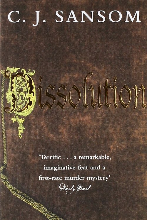 Cover Art for 9780330546041, Dissolution by C. J. Sansom