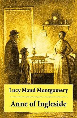 Cover Art for B00HQHSJ4O, Anne of Ingleside: Anne Shirley Series, Unabridged (Anne of Green Gables series Book 6) by Lucy Maud Montgomery