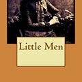 Cover Art for 9781519548887, Little Men by Louisa May Alcott