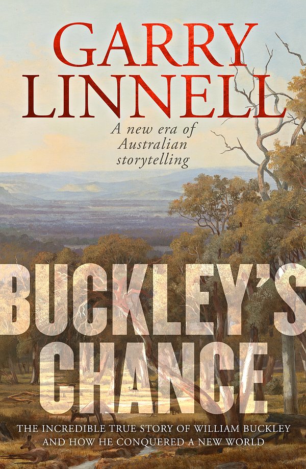 Cover Art for 9780143795742, Buckley's Chance by Garry Linnell