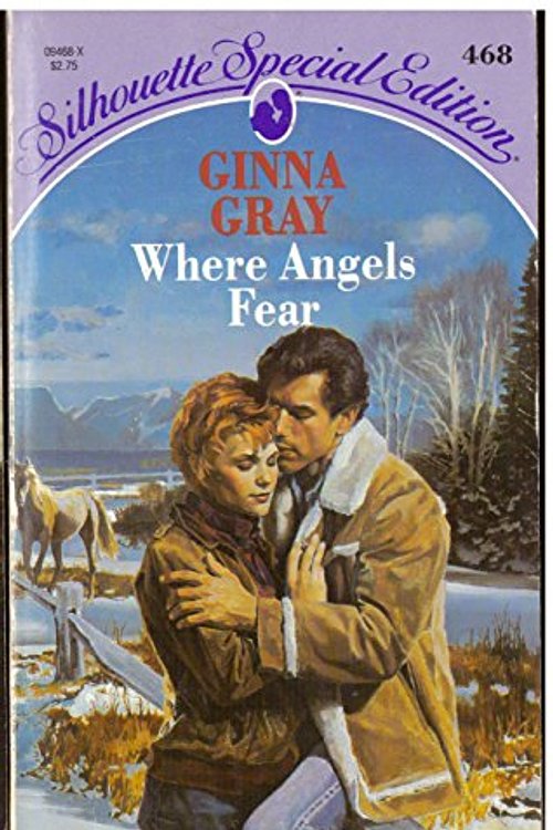 Cover Art for 9780373094684, Where Angels Fear by Ginna Gray