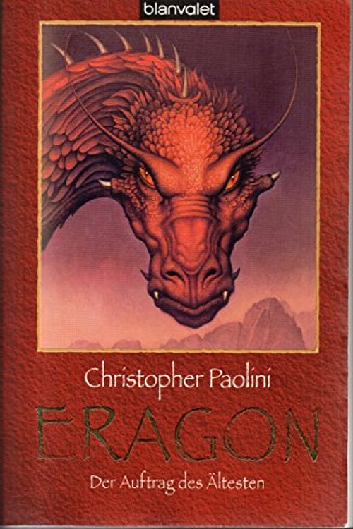 Cover Art for 9783442370115, Eragon -: Der Auftrag des Ã„ltesten by Christopher Paolini