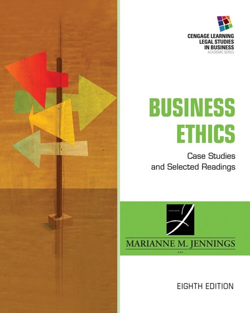 Cover Art for 9781285428710, Business Ethics: Case Studies and Selected Readings by Marianne Jennings