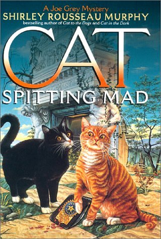 Cover Art for 9780061050985, Cat Spitting Mad: A Joe Grey Mystery (Joe Grey Mysteries) by Shirley Rousseau Murphy