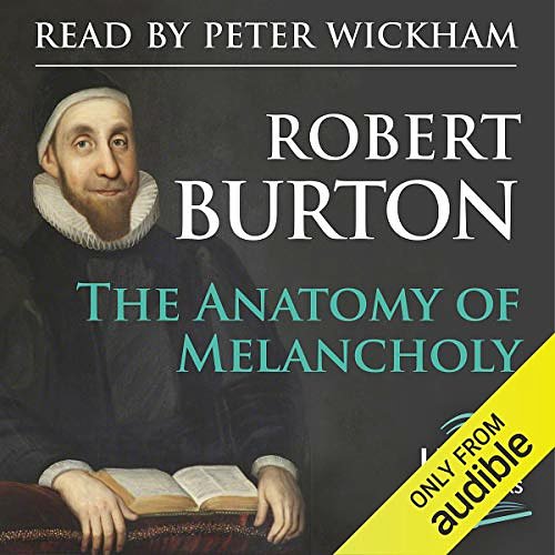 Cover Art for B085RP31JH, The Anatomy of Melancholy by Robert Burton