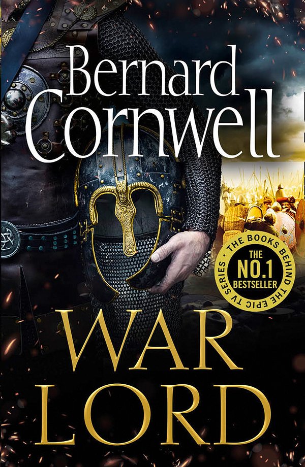 Cover Art for 9780008183981, War Lord (The Last Kingdom Series, Book 13) by Bernard Cornwell