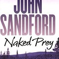 Cover Art for 9780743468695, Naked Prey by John Sandford