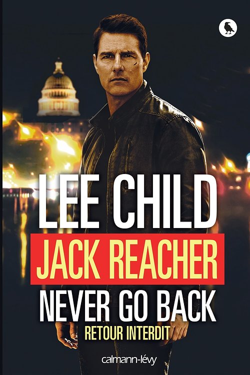 Cover Art for 9782702158326, Never Go Back (Retour Interdit) by Lee Child