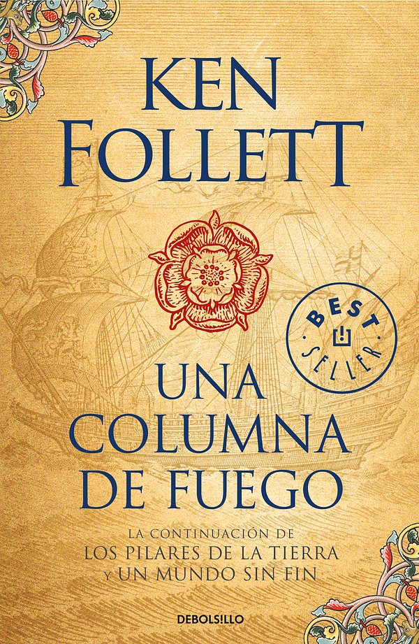 Cover Art for 9788466345989, Una Columna de Fuego (Los Pilares de la Tierra 3) / A Column of Fire (Kingsbridge, Book 3) by Ken Follett