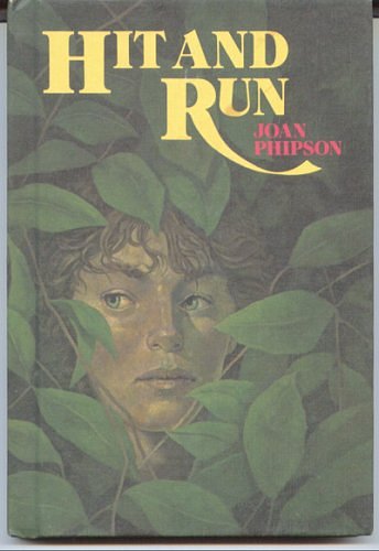 Cover Art for 9780689503627, Hit and Run by Joan Phipson