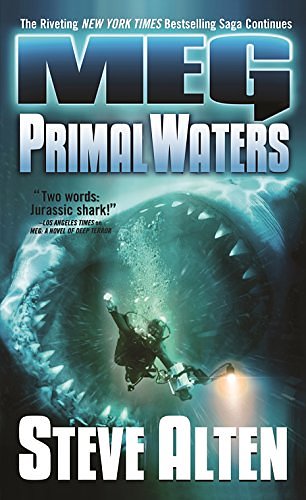 Cover Art for 9780765347855, MEG: Primal Waters by Steve Alten