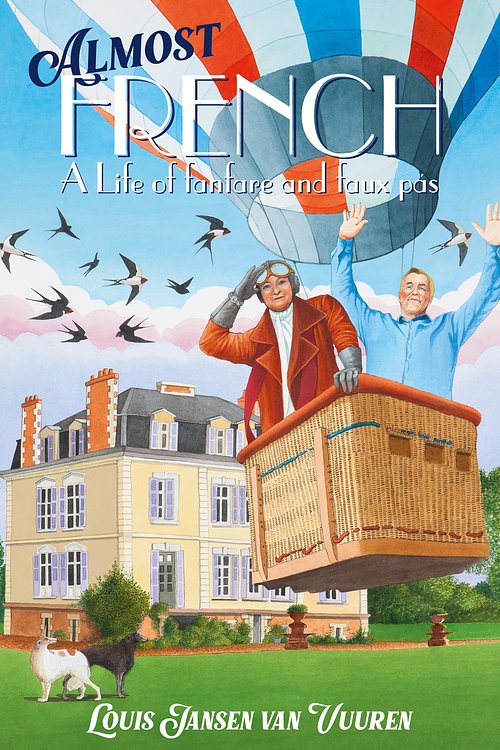 Cover Art for 9781776191178, Almost French by Louis Jansen Van Vuuren