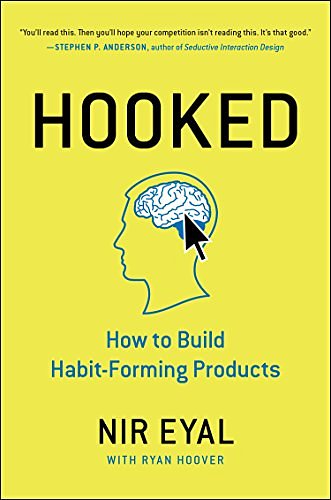 Cover Art for 9780670069323, Hooked: How to Build Habit-Forming Products by Nir Eyal