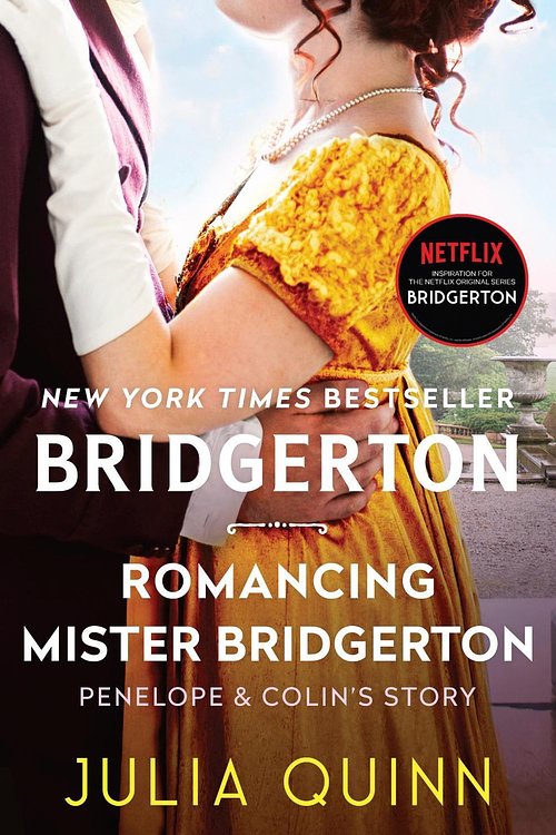 Cover Art for 9780063141353, Romancing Mister Bridgerton: Bridgerton (Bridgertons, 4) by Julia Quinn