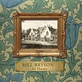 Cover Art for 9780857521385, At Home (Illustrated Edition) by Bill Bryson