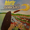 Cover Art for 9780024972408, Asterix and the golden sickle by Goscinny