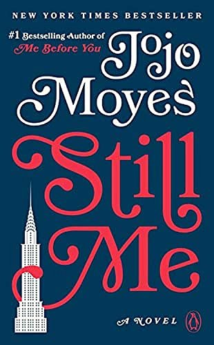 Cover Art for 9780525505976, Still Me by Jojo Moyes