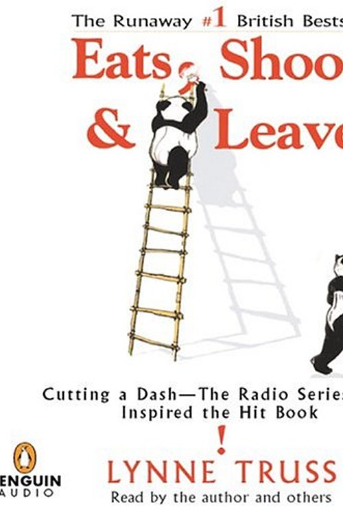 Cover Art for 9780142800829, Eats, Shoots & Leaves by Lynne Truss