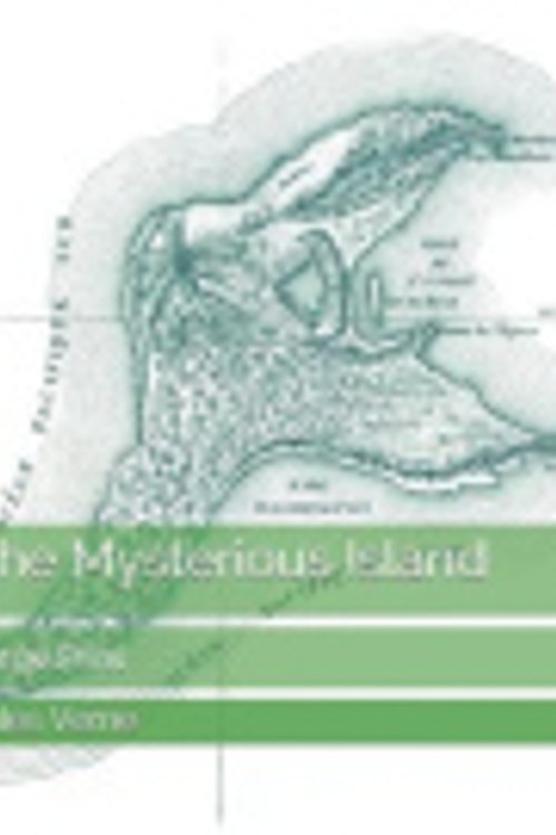 Cover Art for 9781689412551, The Mysterious Island by Jules Verne