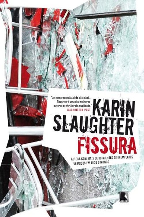 Cover Art for 9788501093400, Fissura by Karin Slaughter