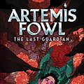 Cover Art for 9781531158774, The Last Guardian ( Artemis Fowl #8 ) by Eoin Colfer