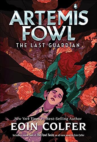 Cover Art for 9781531158774, The Last Guardian ( Artemis Fowl #8 ) by Eoin Colfer