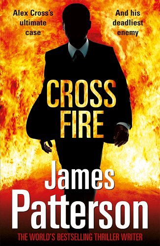 Cover Art for 9780099525257, Cross Fire by James Patterson