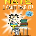 Cover Art for 8601406483927, By Lincoln Peirce Big Nate: I Can't Take It!: A Collection of Sundays (Big Nate (Andrews McMeel)) by Lincoln Peirce