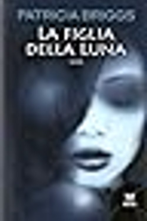 Cover Art for 9788834715826, La figlia della luna by Gabriele Giorgi