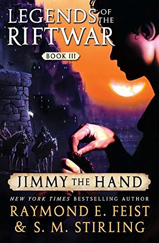 Cover Art for 9780060792947, Jimmy the Hand by Raymond E. Feist