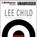 Cover Art for 9781469265490, Persuader by Lee Child