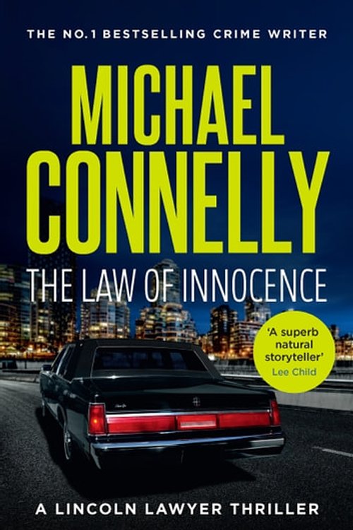 Cover Art for 9781761060236, The Law of Innocence by Michael Connelly
