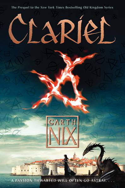 Cover Art for 9780062371508, Clariel by Garth Nix