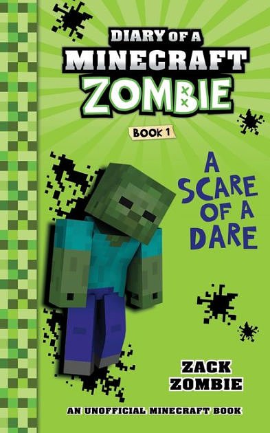 Cover Art for 9781943330140, Diary of a Minecraft Zombie Book 1A Scare of a Dare by Zack Zombie