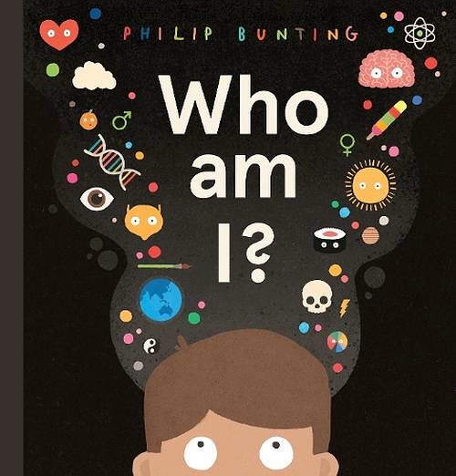 Cover Art for 9780702307706, Who Am I? by Philip Bunting