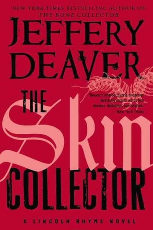 Cover Art for 9781455531158, The Skin Collector by Jeffery Deaver