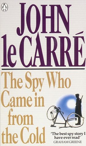 Cover Art for 9780140127584, Spy Who Came In From The Cold by le Carré, John