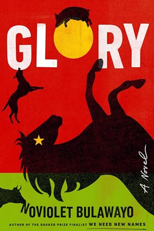 Cover Art for 9780735236646, Glory by NoViolet Bulawayo