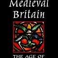 Cover Art for 9780312217938, Medieval Britain by Lloyd Laing, Jennifer Laing