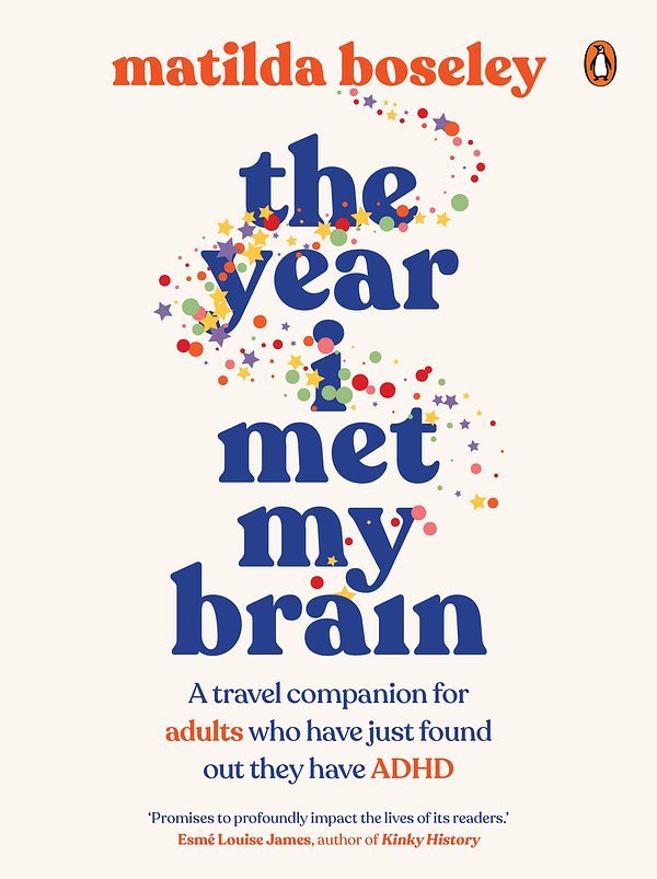 Cover Art for 9780143779773, The Year I Met My Brain by Matilda Boseley