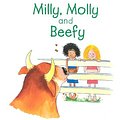 Cover Art for 9781877297090, Milly, Molly and Beefy by Gill Pittar