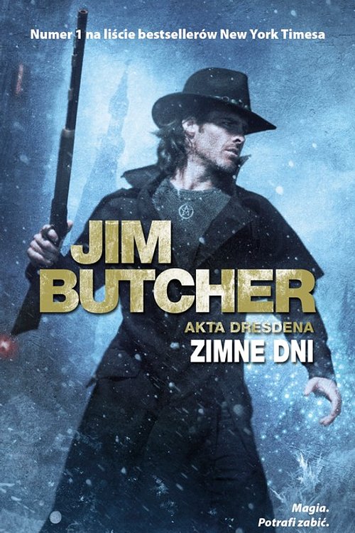 Cover Art for 9788366409606, Zimne dni by Jim Butcher, Jim Butcher, Anna Studniarek
