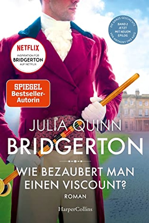Cover Art for 9783749902835, Bridgerton - Wie bezaubert man einen Viscount?: Roman by Julia Quinn