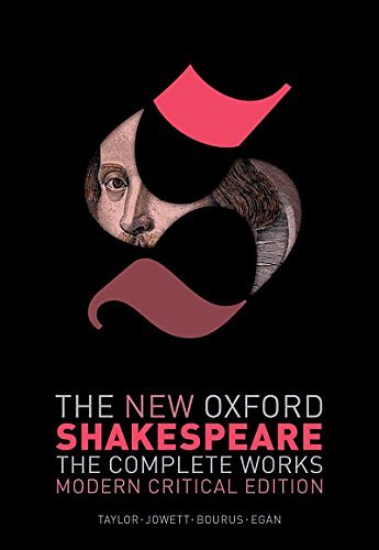 Cover Art for B06WP74DPV, The New Oxford Shakespeare: Modern Critical Edition: The Complete Works by William Shakespeare