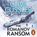 Cover Art for 9780718184735, The Romanov Ransom: Fargo Adventures #9 by Robin Burcell