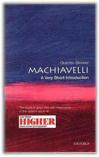 Cover Art for 9780199504640, MACHIAVELLI: A VERY SHORT INTRODUCTION. by Quentin. Skinner