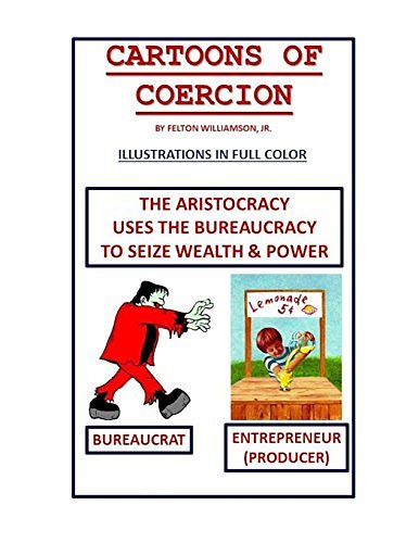 Cover Art for 9781495266062, Cartoons Of Coercion by Williamson Jr., Mr. Felton